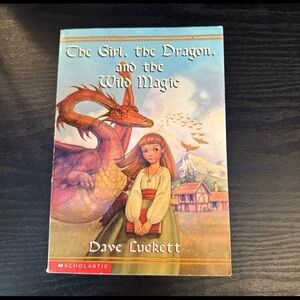 The girl the dragon and the wild magic Rare paperback book